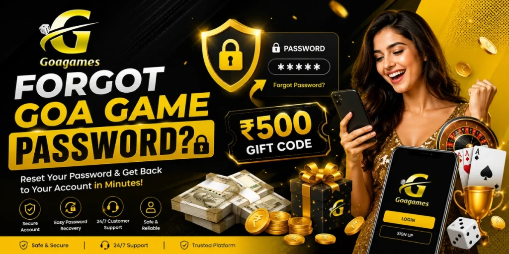 Forgot Goa Game Password