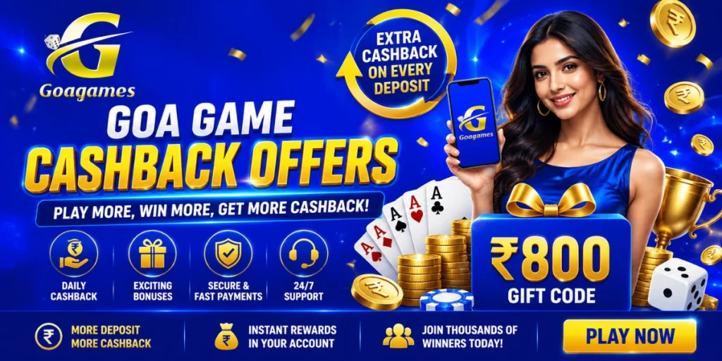 Goa Game Cashback Offers